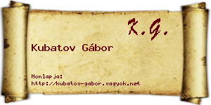 Kubatov Gábor névjegykártya